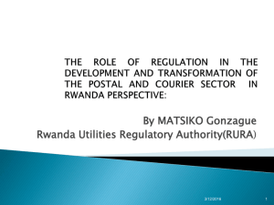 RWANDA Role of Regulation in the Development and