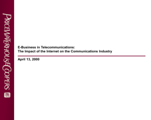 E-Business in Telecommunications: The Impact of the Internet on the