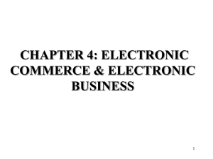 chapter 4: electronic commerce & electronic business