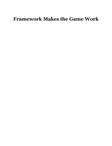 Framework Makes the Game Work - University of Michigan Debate