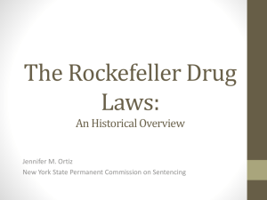 The Rockefellar Drug Laws - National Association of Sentencing