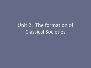 Unit 2: The formation of Classical Societies