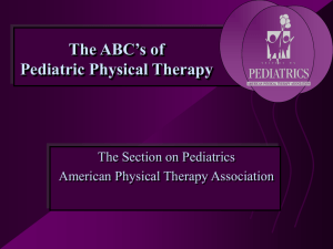 ABCs of Pediatric Physical Therapy: Slide Show