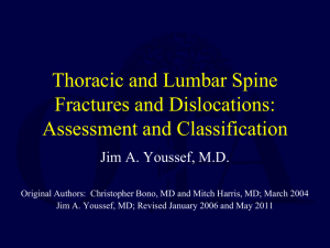 Thoracic and Lumbar Spine Fractures and Dislocations: Assessment