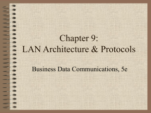 LAN Architecture and Protocols