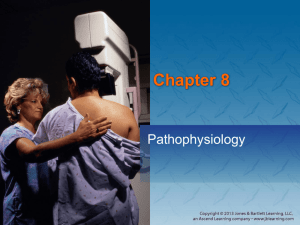 Chapter 8: Pathophysiology - Jones & Bartlett Learning