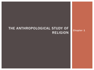 The Anthropological Study of Religion