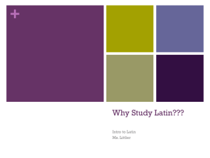 Why Study Latin???