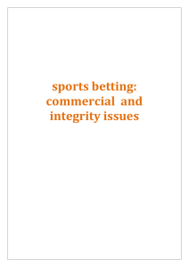 sports betting: commercial and integrity issues