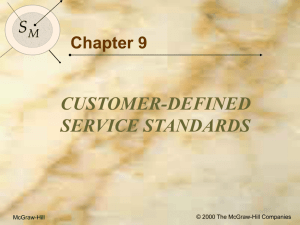 Customer-defined Service Standards