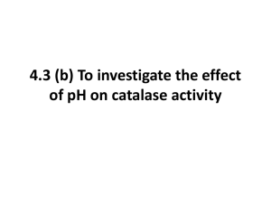 4.3 (b) To investigate the effect of pH on catalase activity