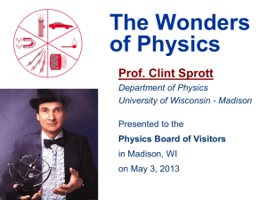 The Wonders of Physics - University of Wisconsin–Madison