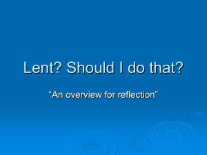 Lent? Should I do that?