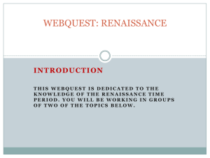 WEBQUEST: RENAISSANCE