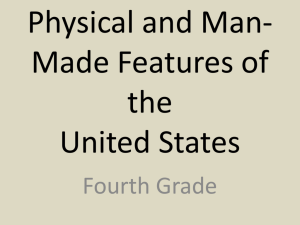 U.S. Physical and Man-made features