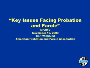 Key Issues Facing Probation and Parole