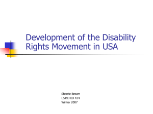 Civil Rights for People with Disabilities: Legislative, Judicial and