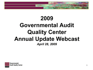 2009 *Governmental Audit Quality Center *Annual Update