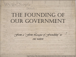 The Founding Of Our Government