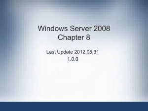 Windows Server 2008 Chapter 8 Last Update 2012.05.31 1.0.0 2