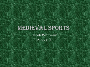 Medieval Sports jacobw13slides
