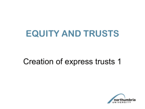 Creation of Express Trusts 1 PowerPoint