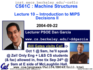 CS61C - Lecture 13 - EECS Instructional Support Group Home Page