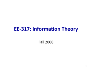 EE-317: Information Theory - Texas A&M University