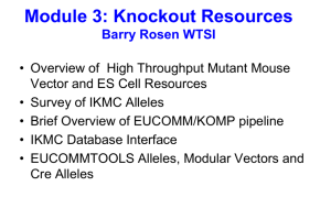 Ikmc_module_3 - MRC Mouse Network