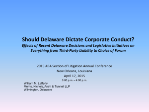 Should Delaware Dictate Corporate Conduct? Effects of Recent