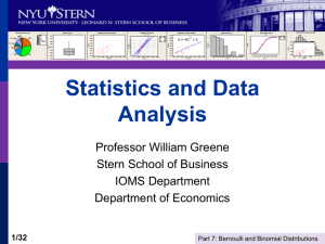 Slides for this session - Notes 7: Bernoulli and Binomial Distributions