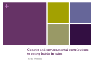Genetic and environmental contributions to eating
