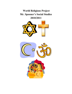 World Religions Project Mr. Spooner's Social Studies 2010/2011