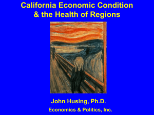California Economic Condition & the Health of its Municipal Agencies