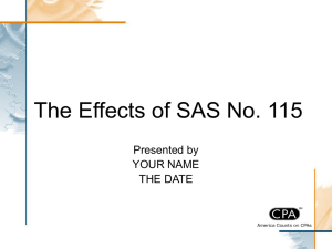 The Effects of SAS No. 115