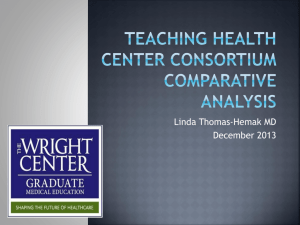TEACHING HEALTH CENTER CONSORTIUM Comparative Analysis