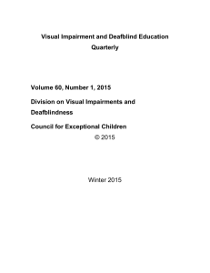 Essential Elements in Early Intervention Visual Impairment and