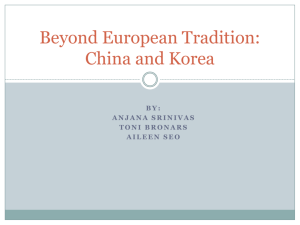 Beyond European Tradition: China and Korea