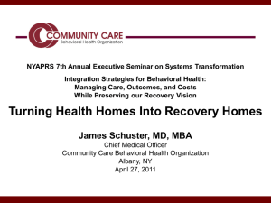 Turning Health Homes into Recovery Homes