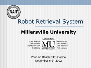 Robot Retrieval System - Millersville University