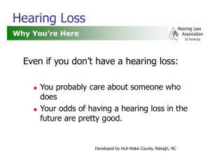 Introduction to Heaing Loss - Hearing Loss Association of