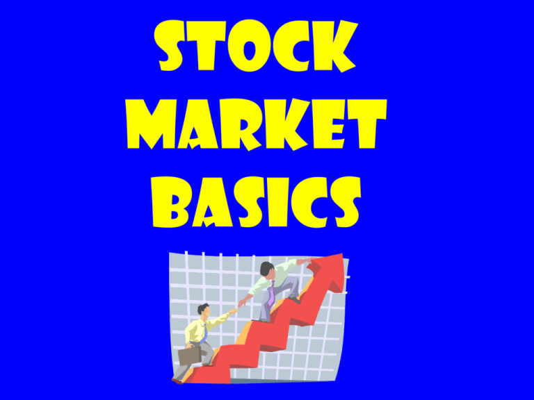 STOCK MARKET BASICS