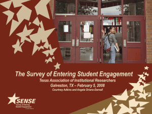 the Survey of Entering Student Engagement