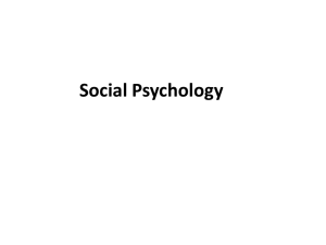 Social Psychology - LEICHTMANAPPSYCH