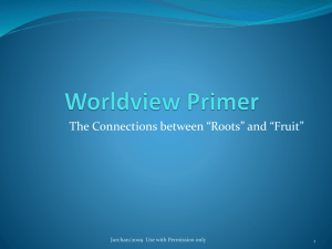 TEP 507-508 Worldview Primer