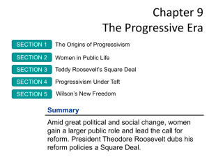 Chapter 9 The Progressive Era