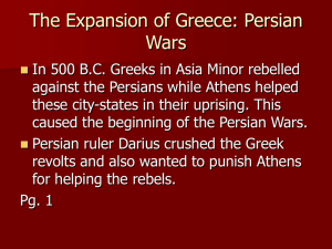 The Expansion of Greece: Persian Wars