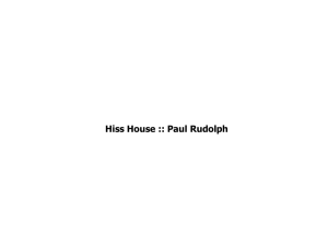 Hiss House :: Paul Rudolph
