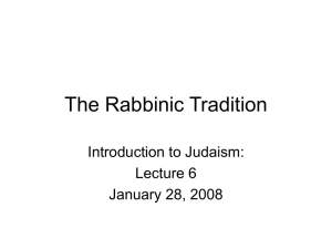 The Rabbinic Tradition