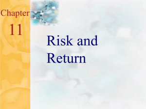 Chapter 11: Risk and Return